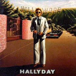 Johnny Hallyday : Hollywood